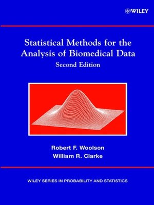 cover image of Statistical Methods for the Analysis of Biomedical Data